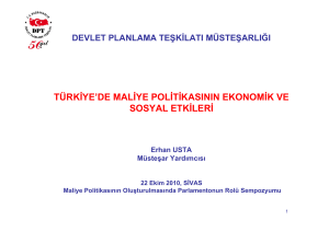 türkiye`de maliye politikasının ekonomik ve sosyal etkileri