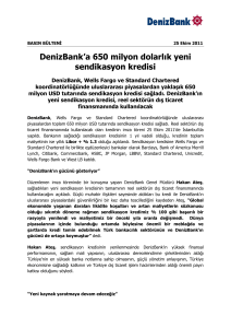 DenizBank`a 650 milyon dolarlık yeni sendikasyon kredisi