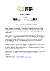 (EXTRALI) AVRUPA`NIN KUDÜS`Ü BOSNA HERSEK Bosna