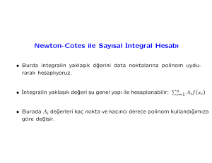 Newton-Cotes ile Sayısal˙Integral Hesabı