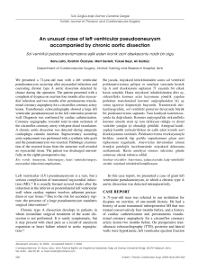 An unusual case of left ventricular pseudoaneurysm accompanied