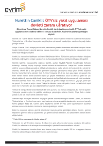Nurettin Canikli: ÖTV`siz yakıt uygulaması devleti zarara uğratıyor