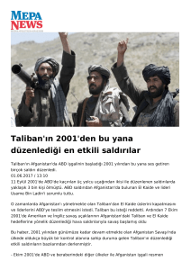 Taliban`ın 2001`den bu yana düzenlediği en etkili