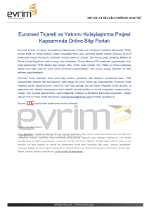 Euromed Ticareti ve Yatırımı Kolaylaştırma Projesi Kapsamında