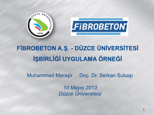 Fibrobeton-Düzce Üniversitesi İşbirliği Uygulama Örneği