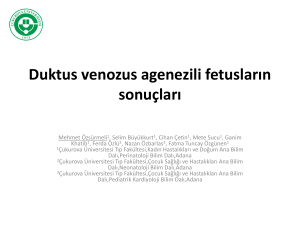 Duktus venozus agenezeli fetusların sonuçları