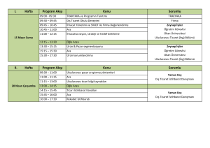 I. Hafta Program Akışı Konu Sorumlu II. Hafta Program Akışı Konu