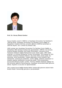Prof. Dr. Nuray Öksüz Kanbur Konya Anadolu Lisesi`ni 1988`de ve