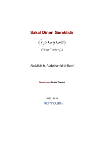 SAKAL DÎNEN GEREKLİDİR