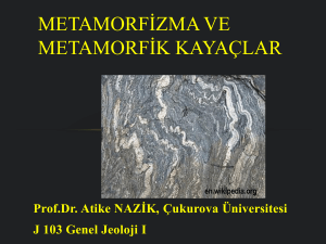 Metamorfizma - Çukurova Üniversitesi