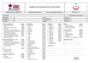 KARDİYOLOJİ POLİKLİNİK MUAYENE FORMU