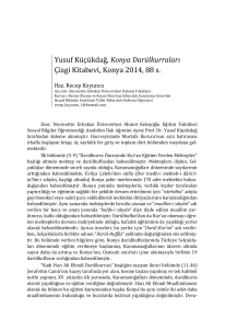Yusuf Küçükdağ, Konya Darülkurraları Çizgi Kitabevi, Konya 2014