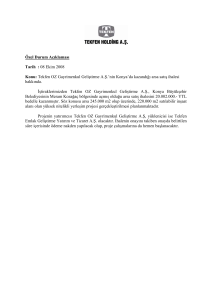 Özel Durum Açıklaması Tarih : 08 Ekim 2008 Konu: Tekfen OZ