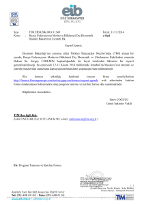Sayı : TİM.EİB.GSK.00.8/11349 İzmir, 11/11/2014 Konu : Rusya