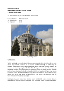 Deniz Esemenli ile Mimar Sinan Yapıları Turu – II. Bölüm 1 Haziran