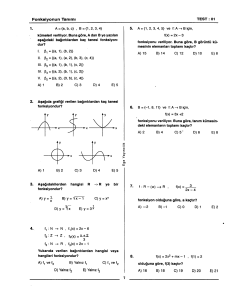 Fonksiyonun Tamml A)1 8)2 C)3 0)4