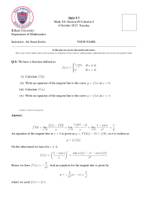 Quiz # 3 Math 101-Section 09 Calculus I 6 October