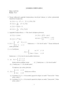 MAT103 Konu: Türev 1. Tanımı kullanarak asa˘gıdaki fonksiyonların