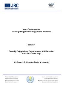 Bölüm 1 Genetigi Degistirilmis Organizmalar, AB Kanunlari