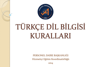 türkçe dil bilgisi kuralları - Akdeniz Üniversitesi Personel Daire