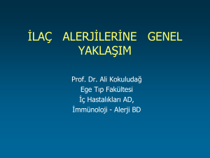 İlaç Alerjisine Yaklaşım - Ege Üniversitesi Alerji Doktoru Prof.Dr. Ali