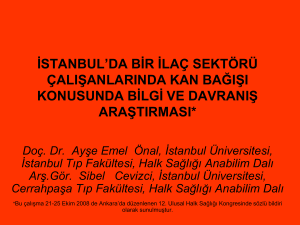 istanbul`da bir ilaç sektörü çalışanlarında kan bağışı konusunda bilgi