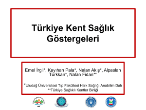 Urban Health Indicators for Turkey and Comprehensive Analyses of