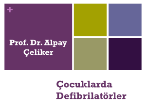 Slide 1 - Prof. Dr. Alpay Çeliker, Pediatrik Kardiyolog, Amerikan