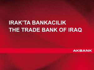 IRAK`TA BANKACILIK THE TRADE BANK OF IRAQ