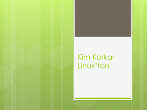 Kim Korkar Linux*tan