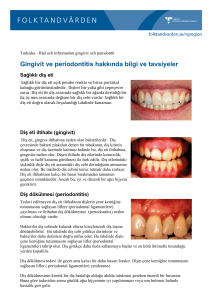 Gingivit ve periodontitis hakkında bilgi ve tavsiyeler