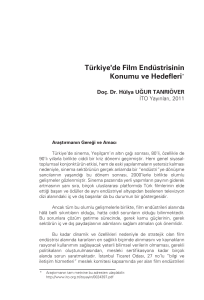 Türkiye`de Film Endüstrisinin Konumu ve Hedefleri