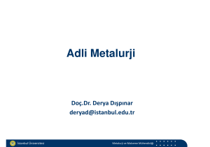 Adli Metalurji - İstanbul Üniversitesi | Mühendislik Fakültesi