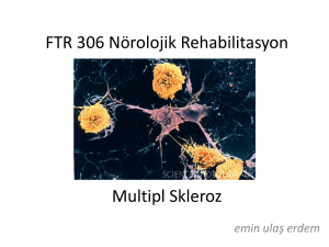 FTR 306 Nörolojik Rehabilitasyon Multipl Skleroz