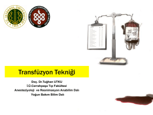 Transfuzyon-Teknigi  - İ.Ü. Cerrahpaşa Tıp Fakültesi