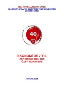 (AKP dönemi ekonomik rapor mukayeseli özet) 2002 - 2009