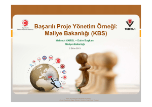 Başarılı Proje Yönetim Örneği: Maliye Bakanlığı (KBS)