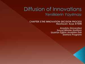 Diffusion of Innovations Yeniliklerin Yayılması