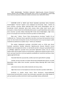 ÖZET: Türk Eğitim-Sen, (Y) İli şubesinde yönetim kurulu üyesi iken
