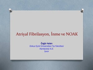 AF ve NOAK Apiksaban - Prof. Dr. Özgür Aslan