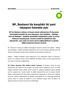 BP, Bostancı`da karşılıklı iki yeni istasyon hizmete açtı (pdf 757.2 KB)