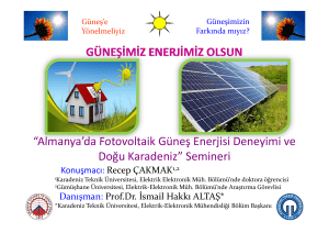 Almanya`da Fotovoltaik Güneş Enerjisi Deneyimi ve Doğu Karadeniz