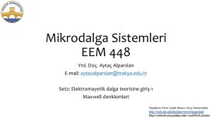 Mikrodalga Sistemleri EEM 448 - Trakya Üniversitesi