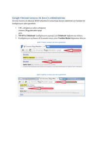 Google Chrome tarayıcı ile Java`yı etkinleştirme