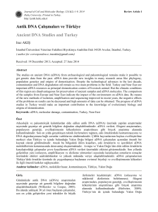 Antik DNA Çalışmaları ve Türkiye Ancient DNA Studies and Turkey