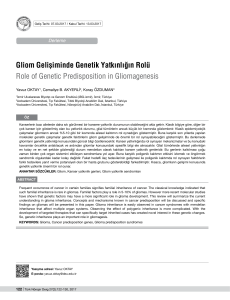 Gliom Gelişiminde Genetik Yatkınlığın Rolü Role of Genetic