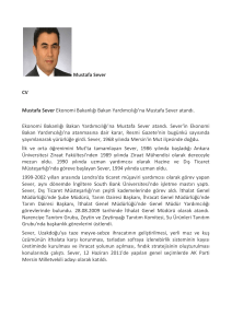 Mustafa Sever CV Mustafa Sever Ekonomi Bakanlığı Bakan