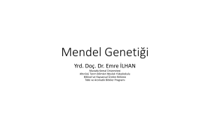 Mendel Geneti*i - Erzurum Teknik Üniversitesi
