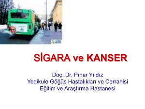 Sigara ve Kanser, Doç. Dr. Pınar YILDIZ