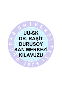 1. Dr. Raşit Durusoy Kan Merkezi Prosedürü